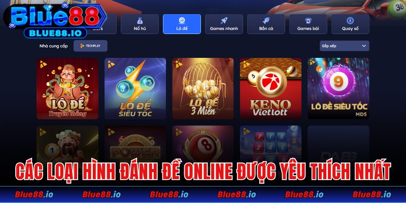 Các loại hình đánh đề online được yêu thích nhất