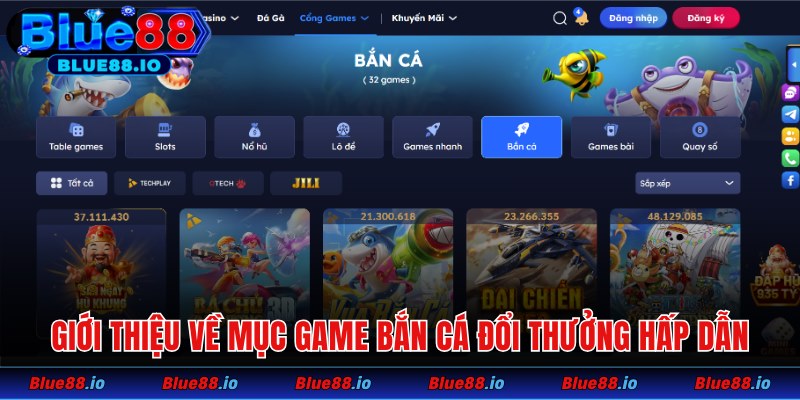 Giới thiệu về mục game bắn cá đổi thưởng hấp dẫn