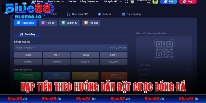 Nạp tiền theo hướng dẫn đặt cược bóng đá