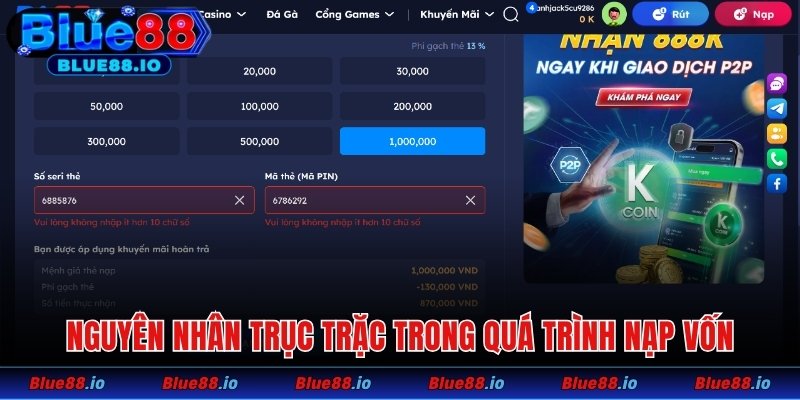 Nguyên nhân trục trặc trong quá trình nạp vốn