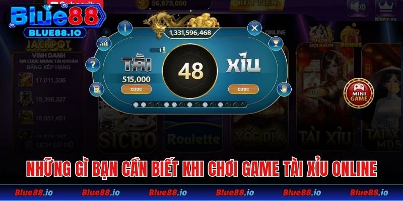 Những gì bạn cần biết khi chơi game tài xỉu online