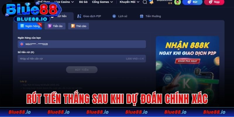 Rút tiền thắng sau khi dự đoán chính xác